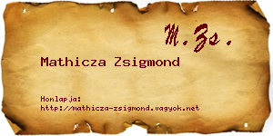 Mathicza Zsigmond névjegykártya